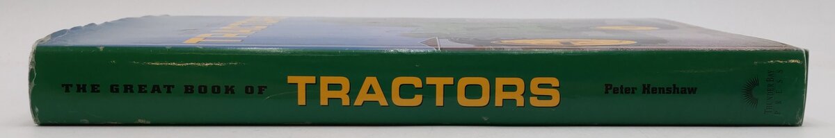 The Great Book of Tractors Hardcover Book By Peter Henshaw VG