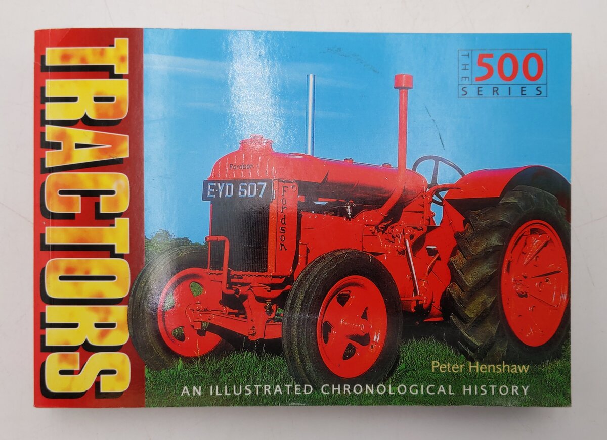 Tractors Paperback Book By Peter Henshaw EX