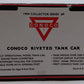 K-Line K-639104 O Gauge Conoco Riveted Tank Car/Bank EX/Box