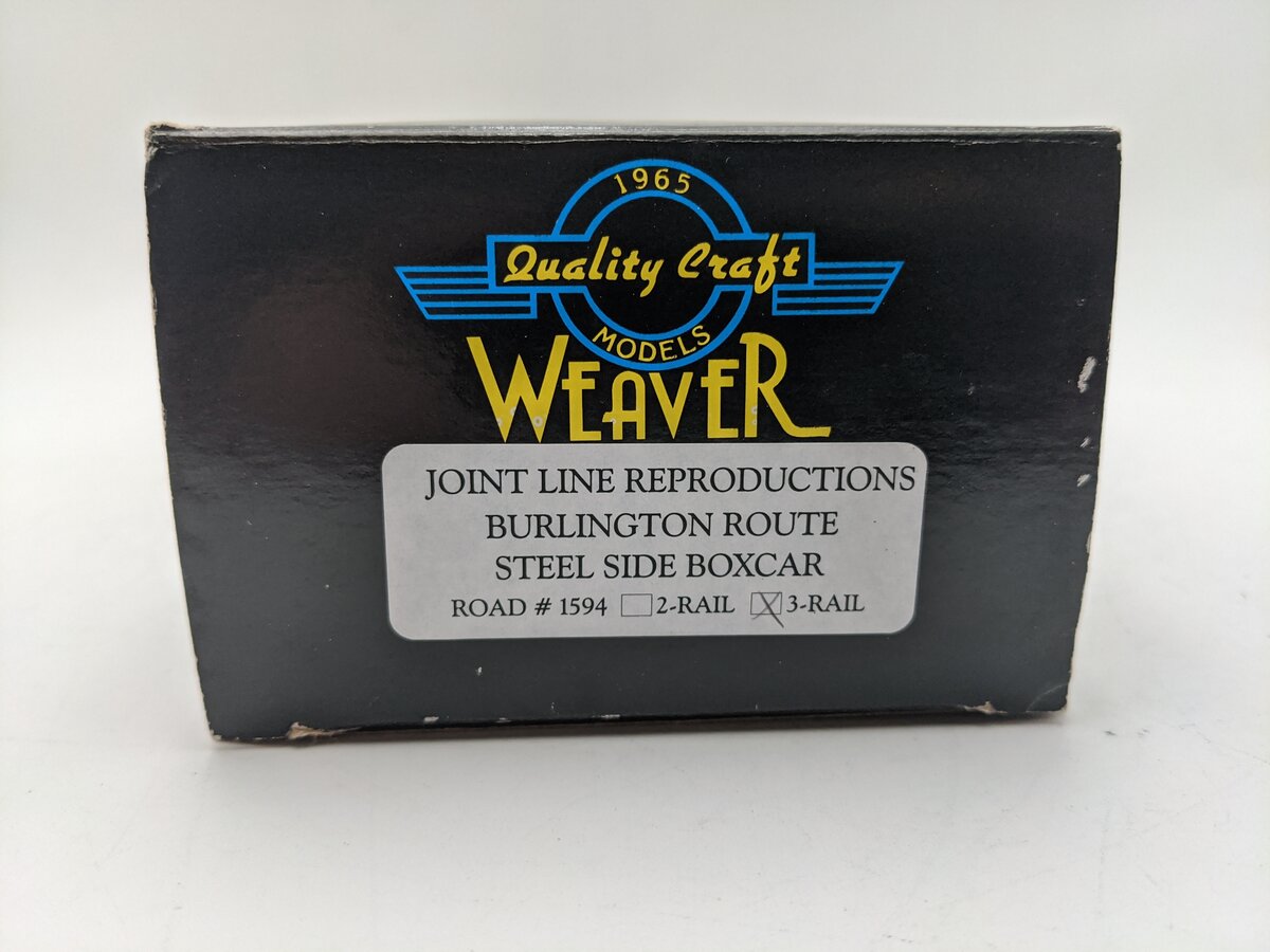 Weaver 1594 O C&S Burlington Route Steel Side Boxcar #1594 LN/Box