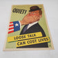 Loose Talk Can Cost Lives by Dal Holcomb