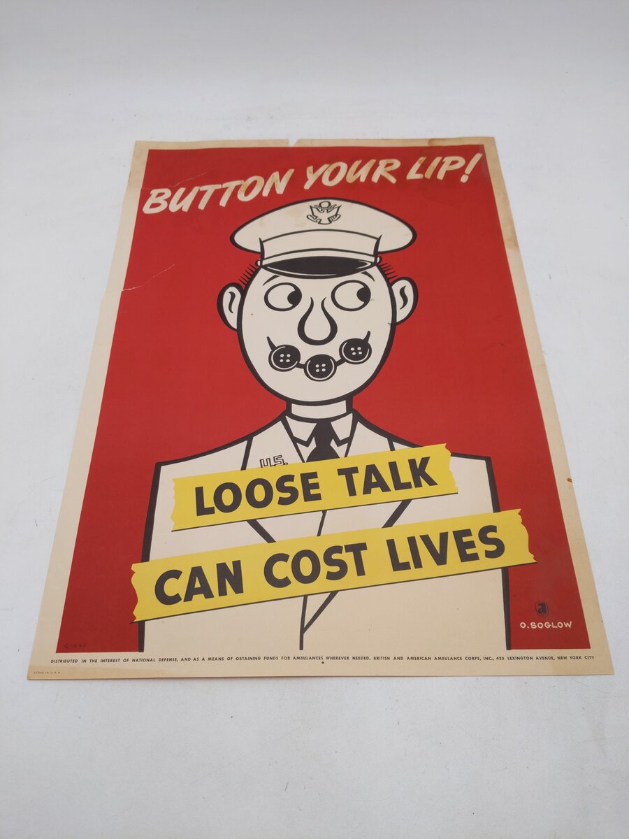 "Button Your Lip" Loose Talk Can Cost Lives by Otto Soglow