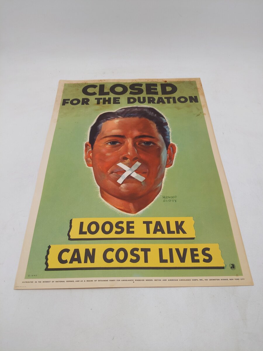 Loose Talk Can Cost Lives by Howard Scott