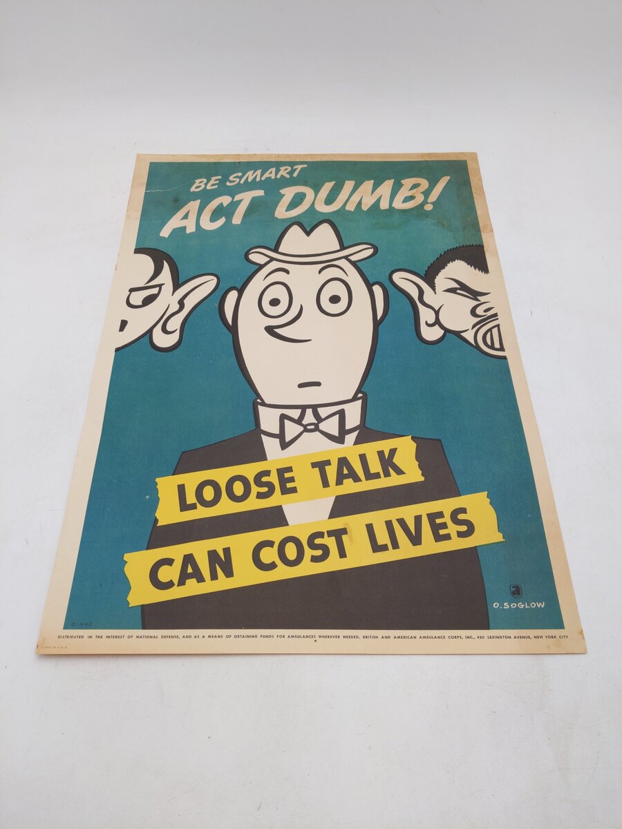 Loose Talk Can Cost Lives by Otto Soglow