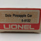 Lionel 6-9132 O Gauge Libbys Crushed Pineapple Vat Car EX/Box
