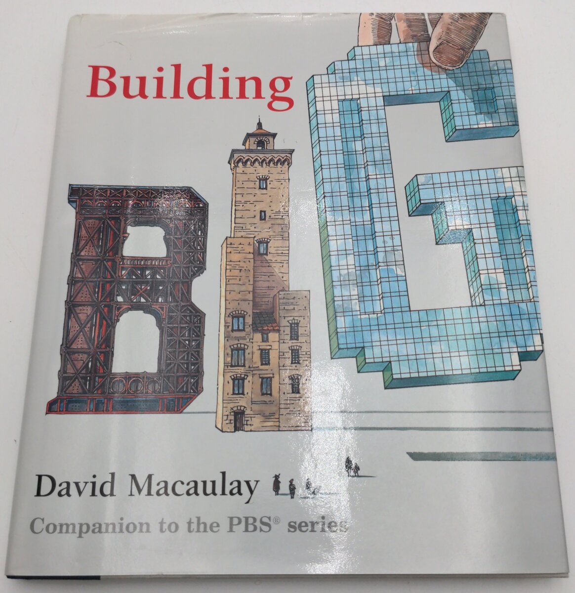 HMCo 0-395-96331-1 Building Big Hardcover by David Macaulay LN