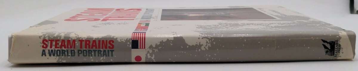 Mallard Press 0-792-45168-6 Steam Trains A World Portrait By Colin Garratt LN