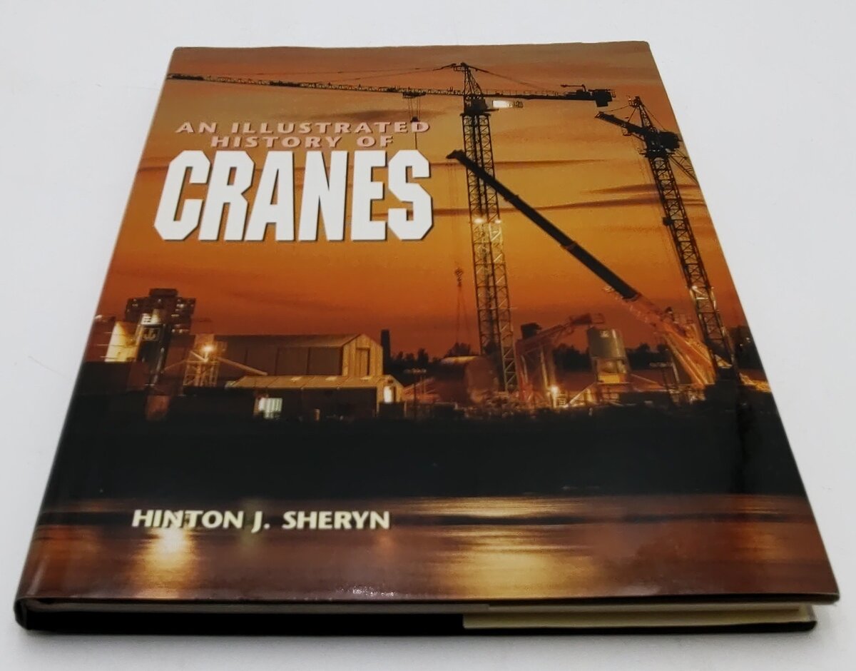 An Illustrated History Of Cranes by Hinton J. Sheryn LN