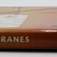 An Illustrated History Of Cranes by Hinton J. Sheryn LN
