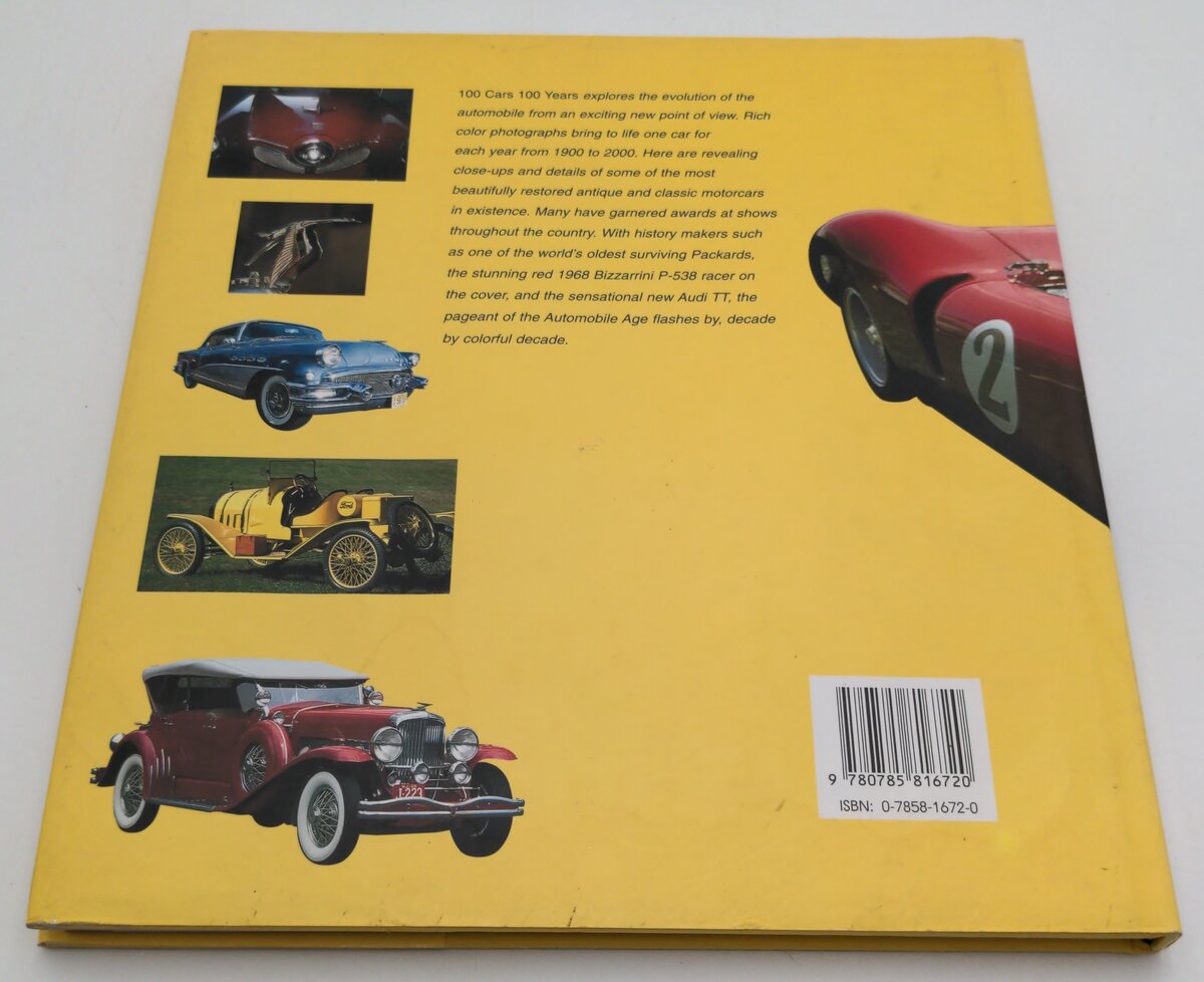 Castle Book 0-7858-1672-0 100 Cars 100 Years The First Century of the Automobile LN