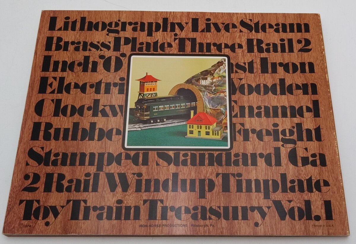 Iron Horse Toy Train Treasury Vol. 1 The Vickers' Coll. - Frank C Hare Paperback LN