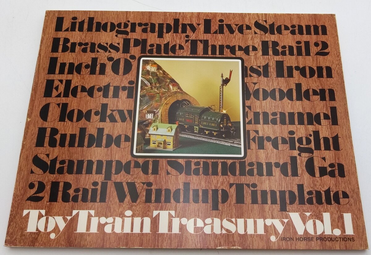 Iron Horse Toy Train Treasury Vol. 1 The Vickers' Coll. - Frank C Hare Paperback LN