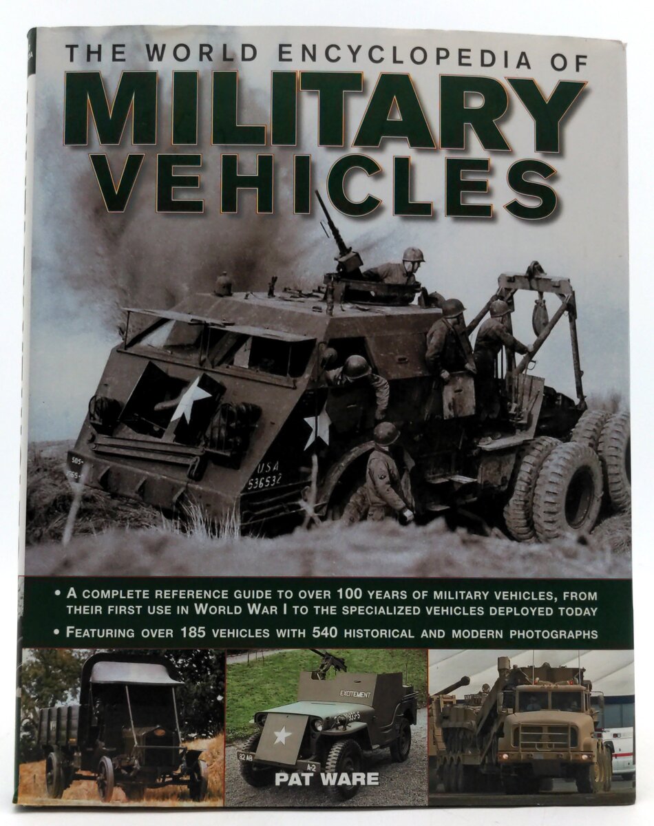 Lorenz Books 0-7548-2052-1 The World Encyclopedia of Military Vehicles- Pat Ware LN