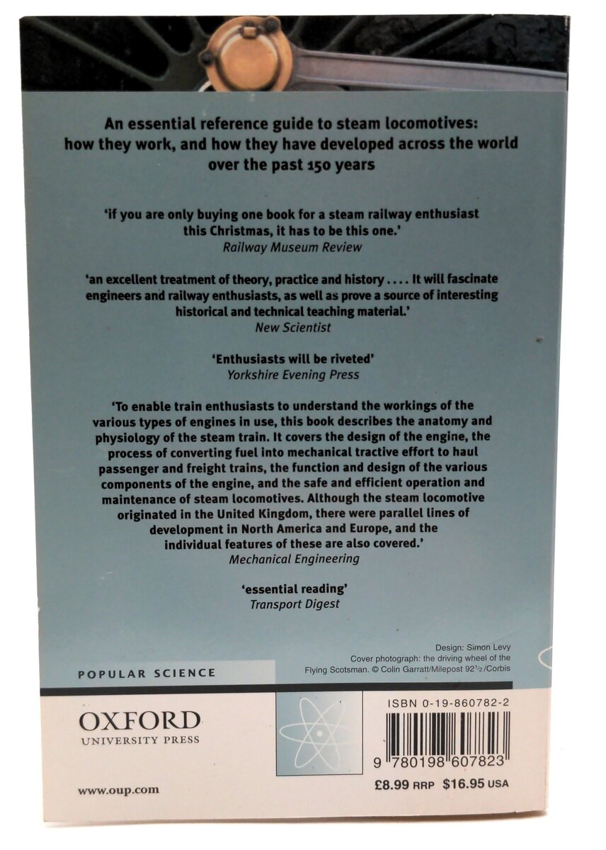 Oxford Press 0-19-860782-2 How Steam Locomotives Really Work - P.W.B Semmens LN