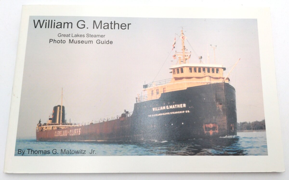 Oxford 1-930127-03-0 Great Lakes Steamer - Photo Museum Guide William G Mather LN
