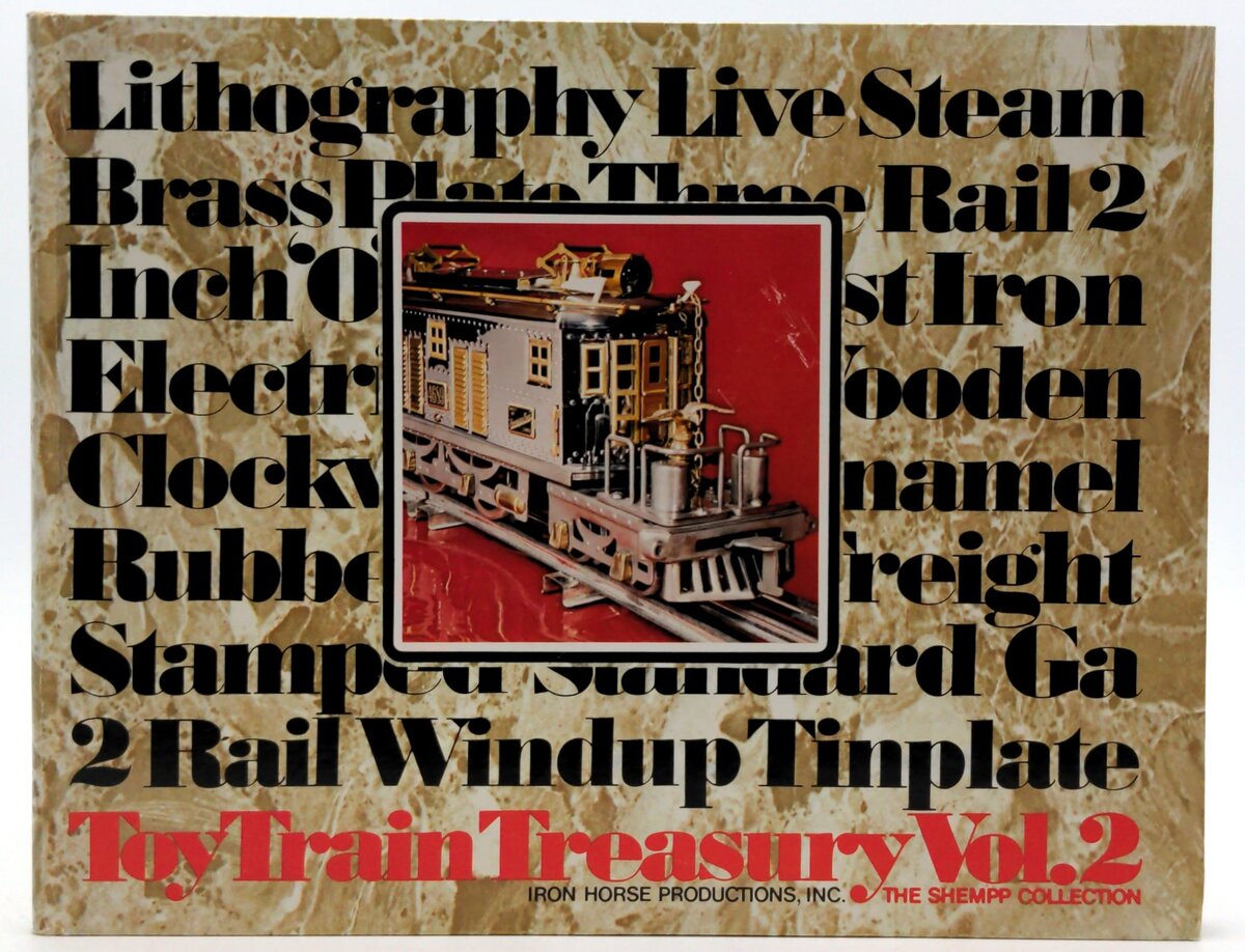 Iron Horse Toy Train Treasury Vol. 2 by  Frank C. Hare LN