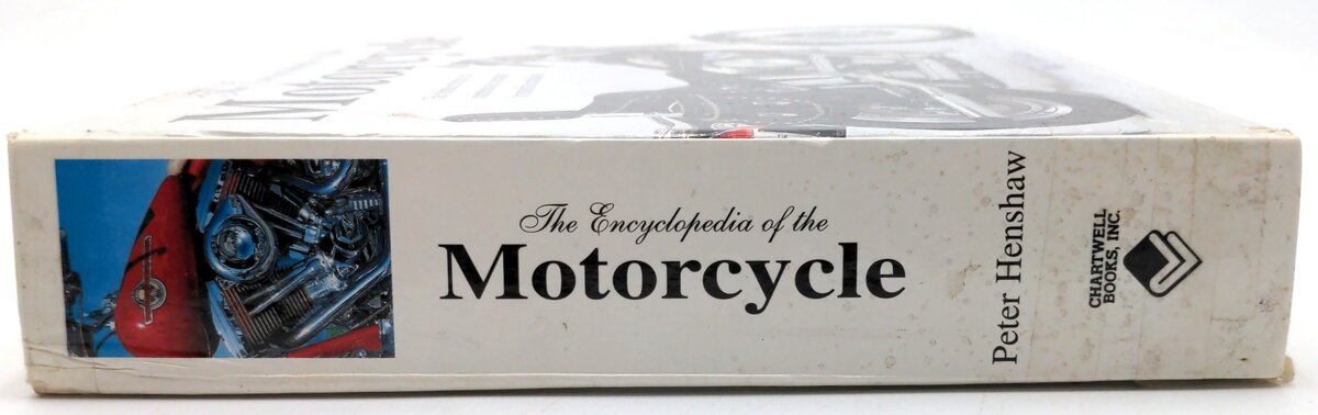 Chartwell Books Inc. 0-7858-1047-1 The Encyclopedia of the Motorcycle - Henshaw EX