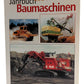 Podszun 3-86133-336-8 Jahrbuch Baumaschinen 2004 - Heinz-Herbert Cohrs LN