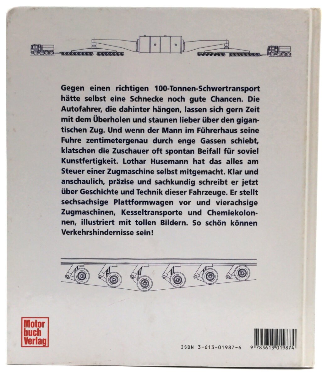 Motor Buch Verlag 3-613-01987-6 Schwer Transporte - Lothar Husemann LN