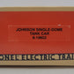 Lionel 6-19602 O Gauge Johnson Single Dome Tank Car #19602 EX/Box