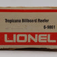 Lionel 6-9861 O Gauge Tropicana Billboard Reefer Car EX/Box