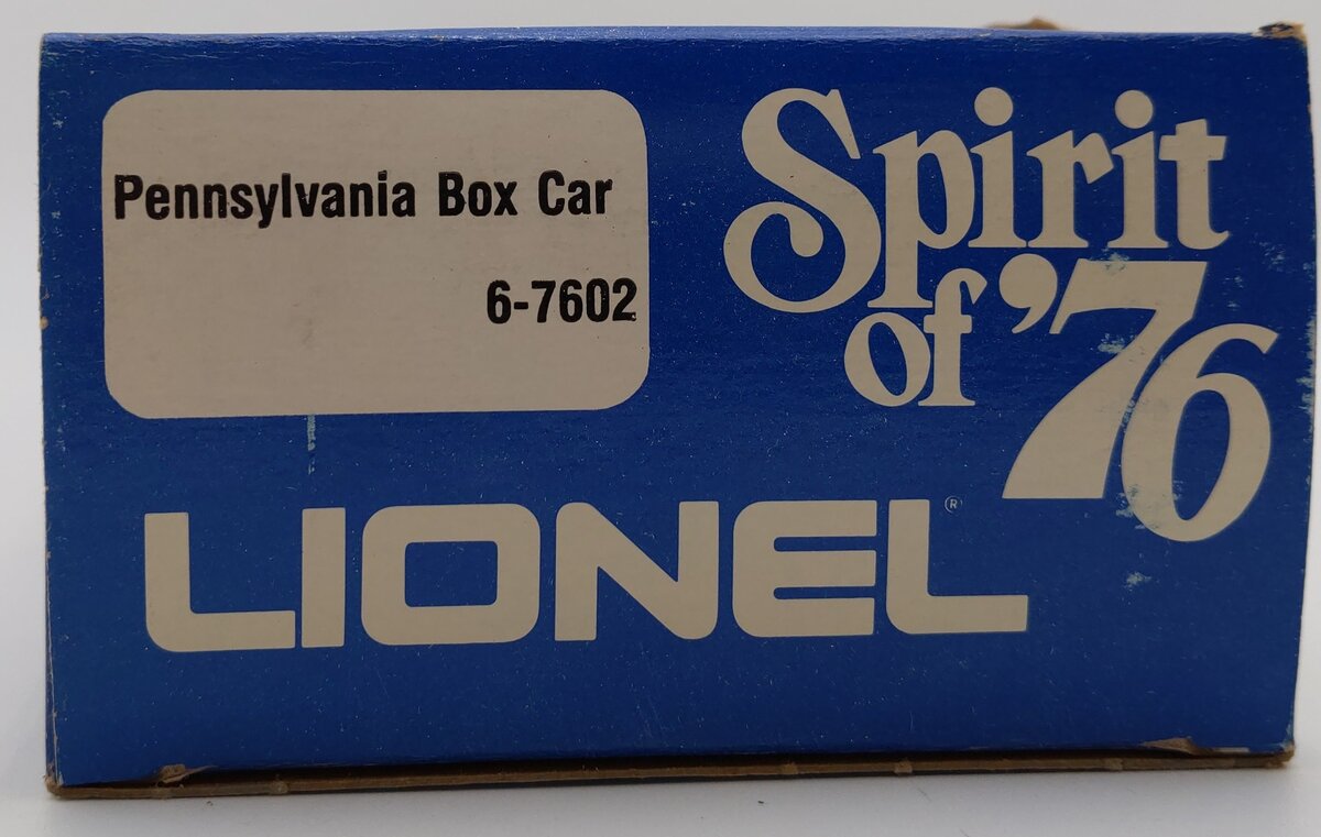 Lionel 6-7602 O Gauge Spirit of 76 State of Pennsylvania Boxcar #7602 LN/Box