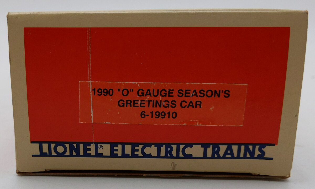 Lionel 6-19910 O Gauge 1990 Seasons Greetings Box Car LN/Box