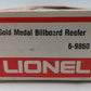 Lionel 6-9860 O Gauge Gold Medal Flour Billboard Reefer Car EX/Box