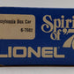 Lionel 6-7602 O Gauge Spirit of 76 State of Pennsylvania Boxcar #7602 LN/Box