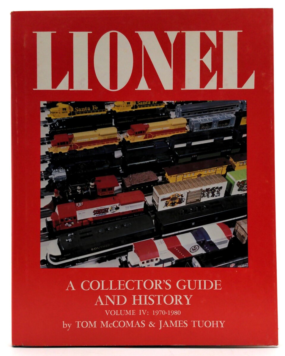 Chilton Book Co. 0801985102 Lionel A Collector's Guide And History V.4 LN