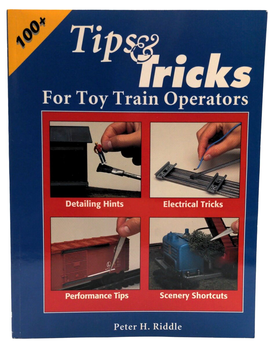 Greenberg Books Tips And Tricks For Toy Train Operators LN