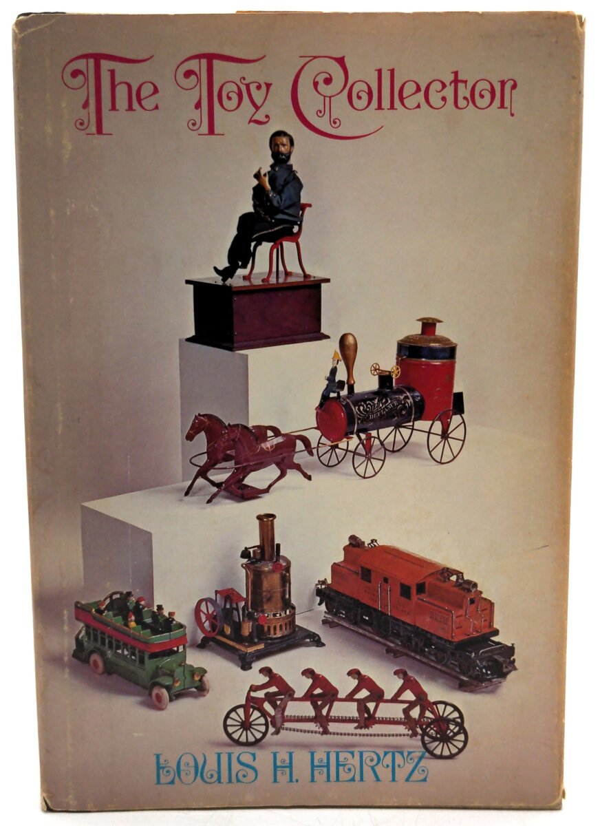 Funk & Wagnalls The Toy Collector - Louis H. Hertz