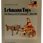 New Cavendish Books 0-904568-40-7 Lehmann Toys The History of E.P. Lehmann 81-81 EX