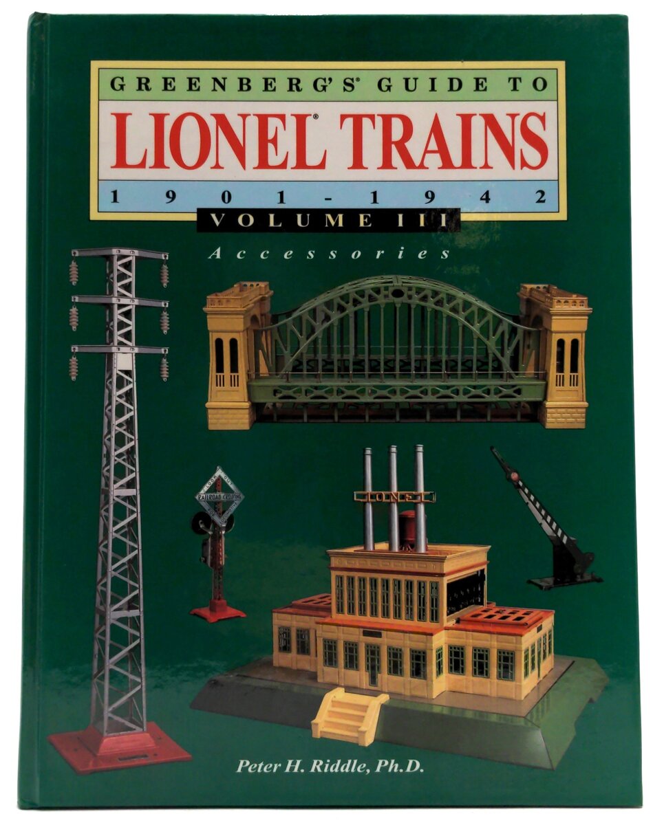 Greenberg Books Guide to Lionel Trains 1901-1942 Vol.3 Accessories LN