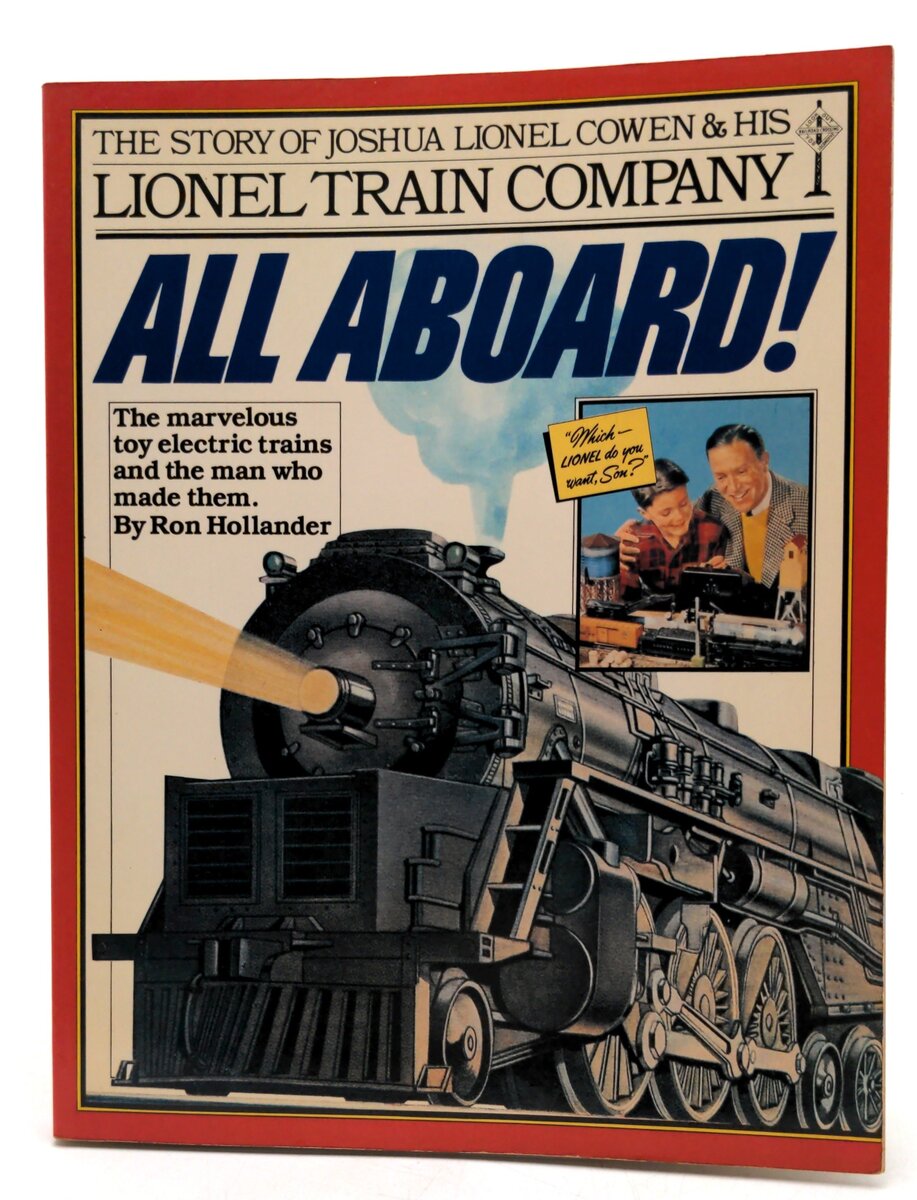 Workman Publishing 0-89480-184-8 All Aboard Story of Joshua Lionel Paperback EX