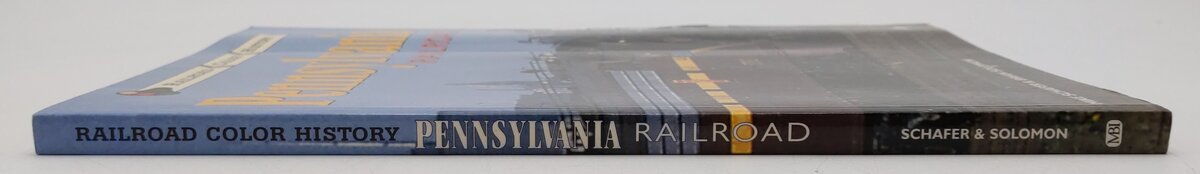 Pennsylvania Railroad Paperback Book By Mike Schafer and Brian Solomon EX