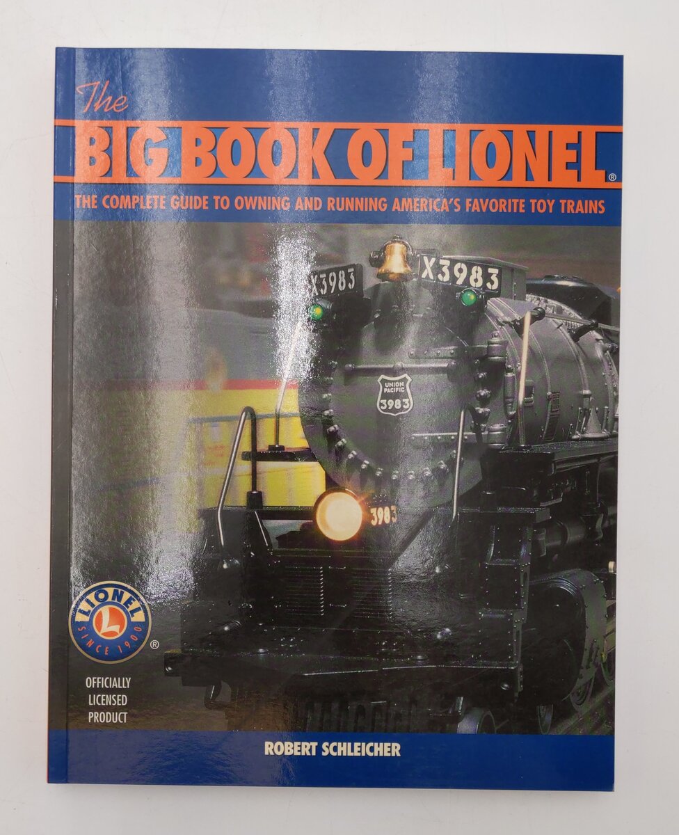 The Big Book Of Lionel Paperback Book By Robert Scheicher EX
