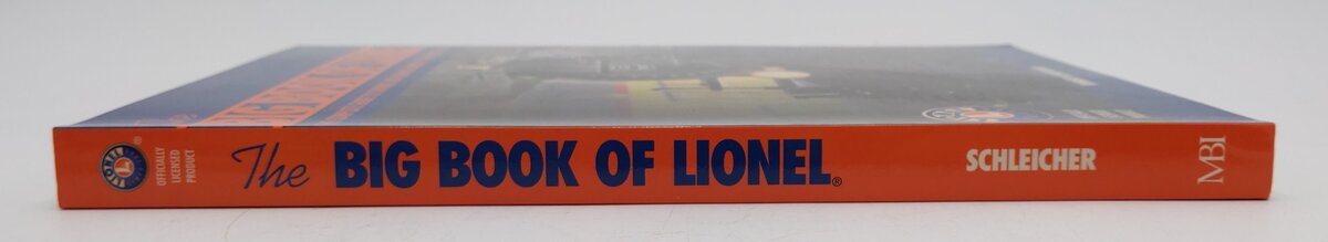 The Big Book Of Lionel Paperback Book By Robert Scheicher EX