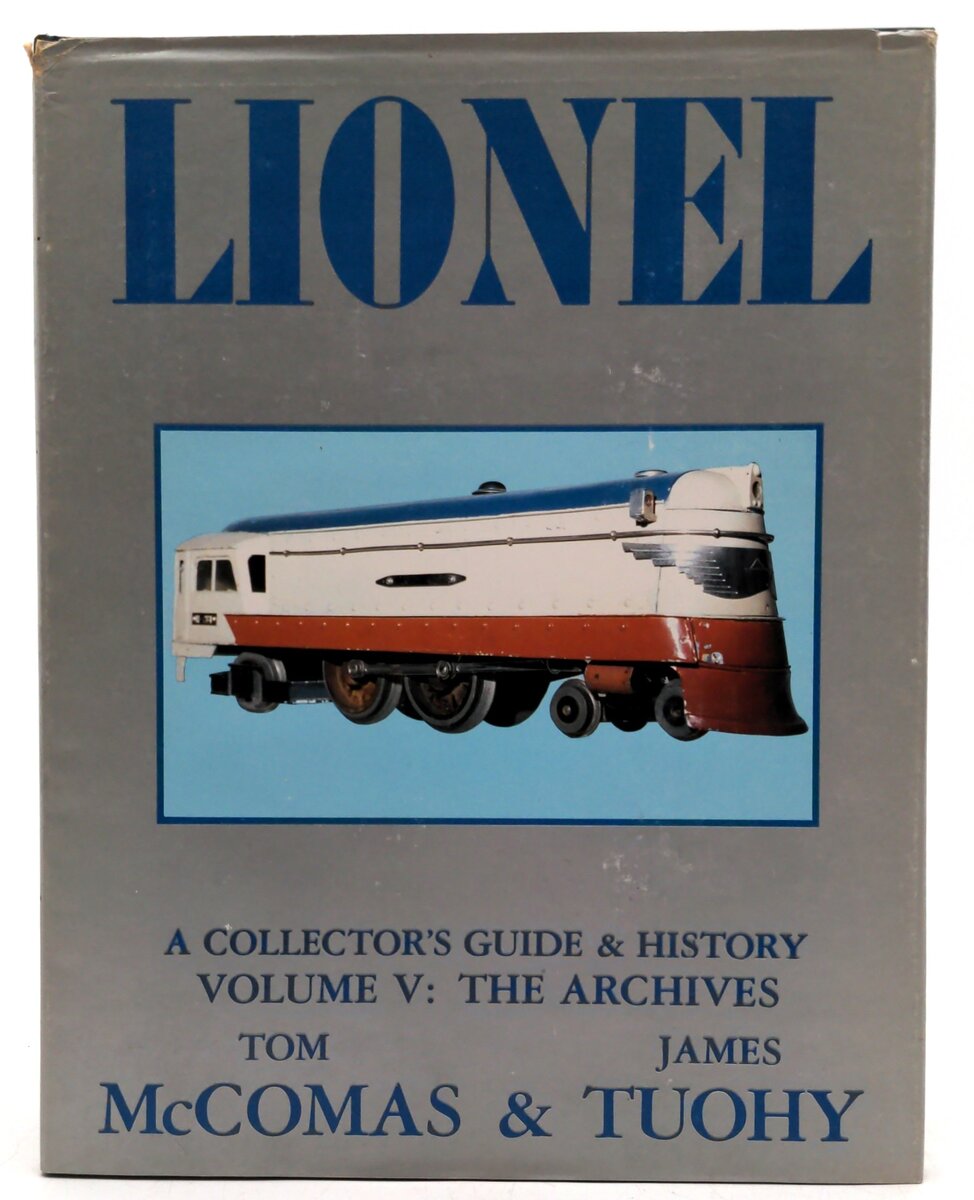 TM Books 0-937522-0203 Lionel A Collector's Guide & History Vol.5 The Archives VG
