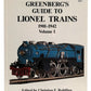 Greenberg Books 0-897778-069-x Guide TO Lionel Trains 1901-1942 Vol.1- Greenberg VG