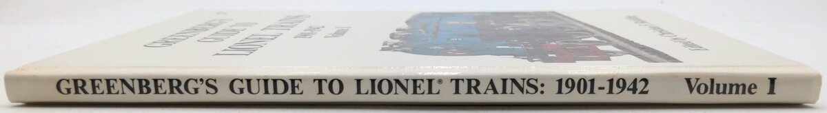 Greenberg Books 0-897778-069-x Guide TO Lionel Trains 1901-1942 Vol.1- Greenberg VG