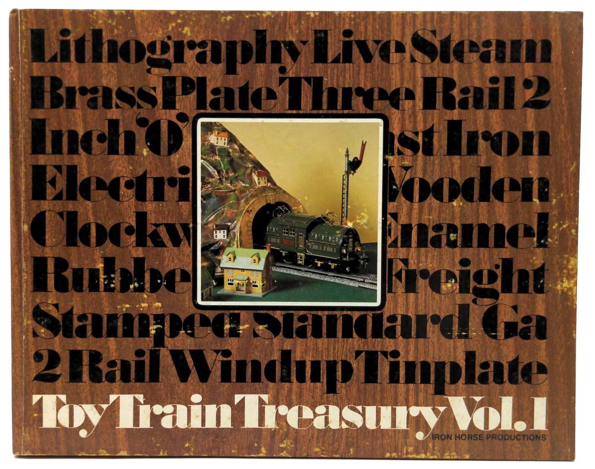 Iron Horse Toy Train Treasury Vol. 1  Vickers Collection Frank C. Hare Hardback VG