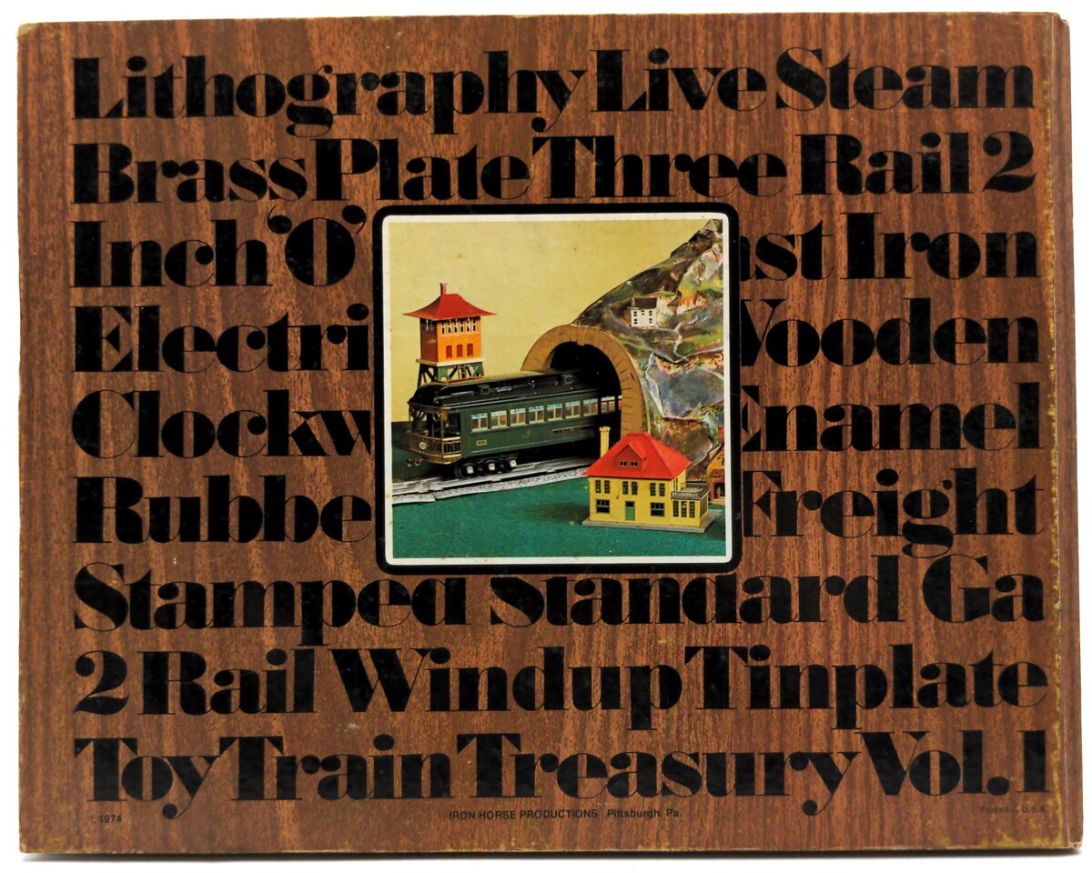 Iron Horse Toy Train Treasury Vol. 1  Vickers Collection Frank C. Hare Hardback VG
