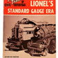 Carstens C-13 The Trains Of Lionel's Standard Gauge Era Toy Trains of Yesteryear VG