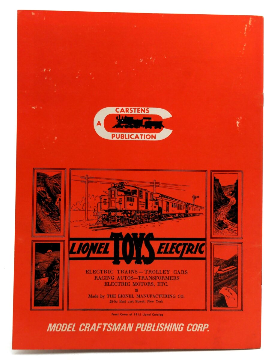 Carstens C-13 The Trains Of Lionel's Standard Gauge Era Toy Trains of Yesteryear VG
