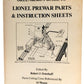 Greenberg Books 0-89778-059-0 Guide to Lionel Prewar Parts & Instruction Sheets VG