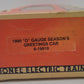 Lionel 6-19910 O Gauge 1990 Seasons Greetings Box Car VG/Box