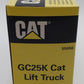 Norscot 55056 1:25 CAT GC25K Lift Truck EX/Box