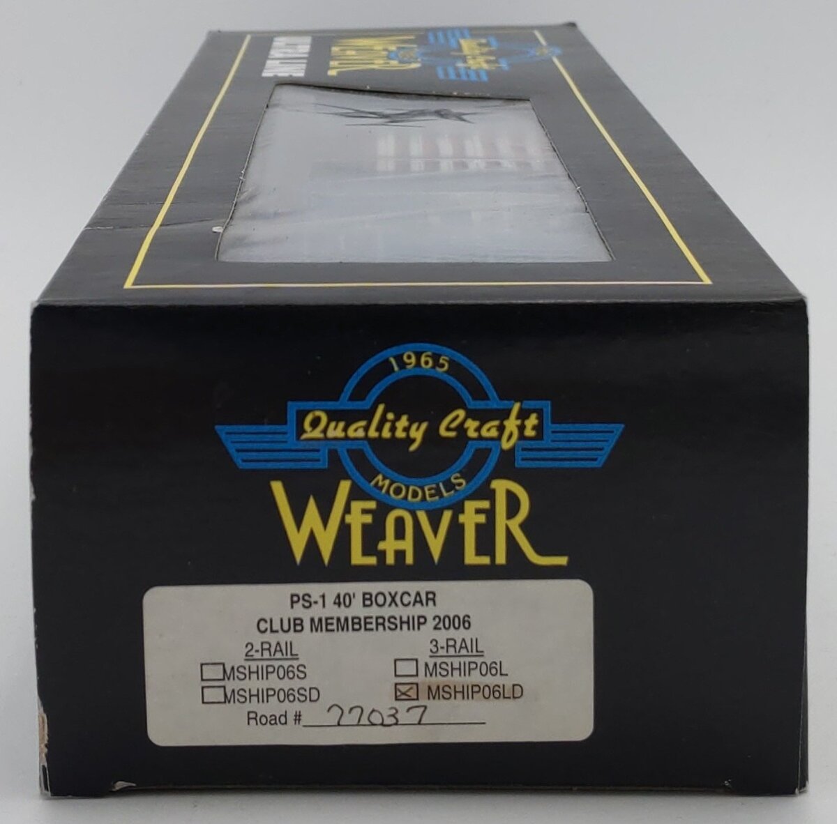 Weaver MSHIP06LD O Gauge PS-1 40' Boxcar- Club Membership 2006 3-Rail LN/Box