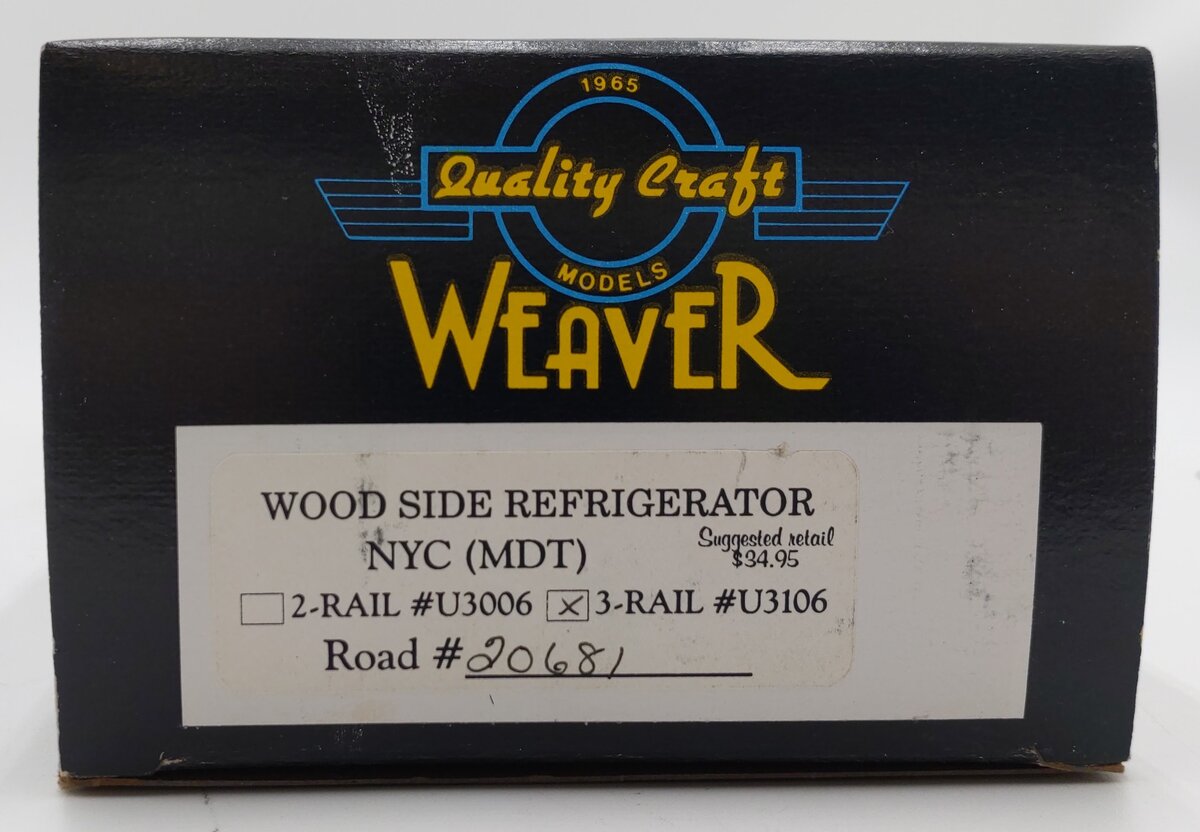 Weaver U3106 O Gauge NYC Refrigerator Car #20681 (3-Rail) EX/Box